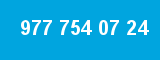 977 754 07 24
